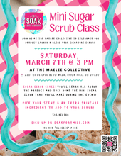 Load image into Gallery viewer, Mini Sugar Scrub Class at The MaeLee Collective