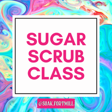 Load image into Gallery viewer, Illumination Wines Sugar Scrub Event