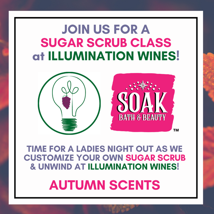 Autumn Scents Illumination Wines Sugar Scrub Event