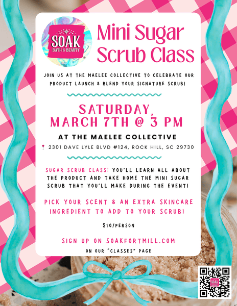Mini Sugar Scrub Class at The MaeLee Collective